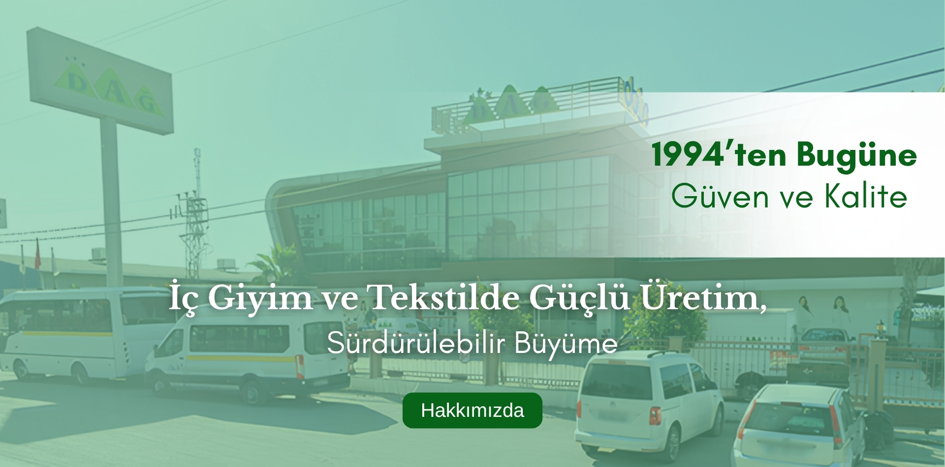 Mehmet Dağ Tekstil Gıda Taşımacılık İnşaat Turizm San. ve Tic. Ltd. Şti.