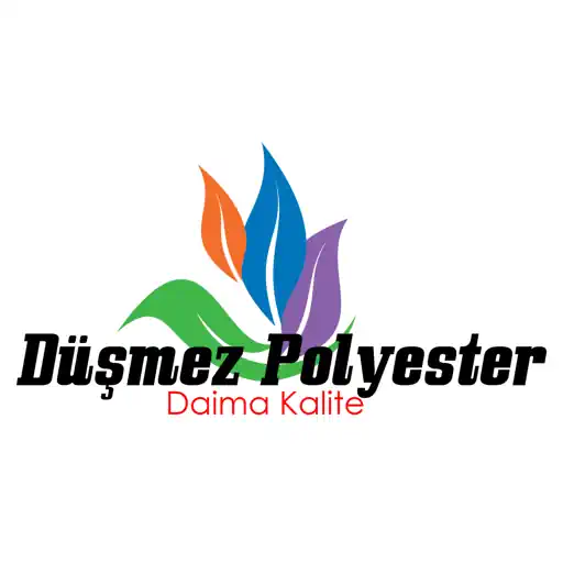 Düşmez Polyester