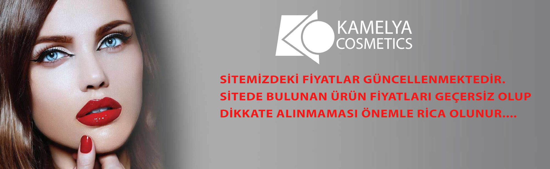 Kamelya Kozmetik San. İç ve Dış Tic. Ltd. Şti. / Atak