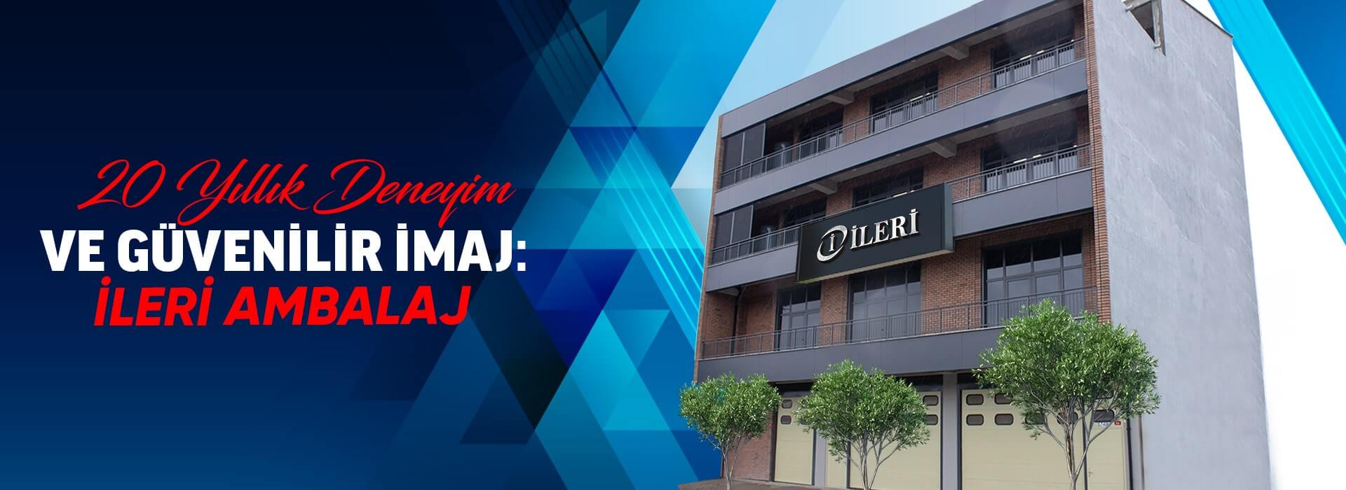 İleri Ambalaj Ofis Malzemeleri Tekstil San. ve Tic. Ltd. Şti. / İleri Bant