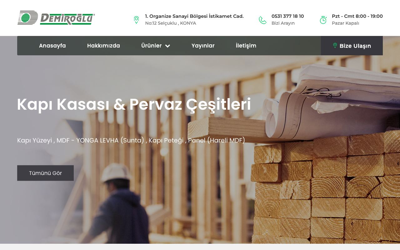 Demiroğlu Orman Ürünleri San. Tic. Ltd. Şti.